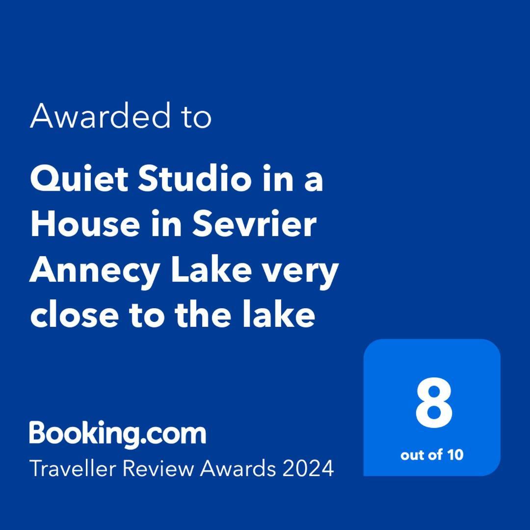 Quiet Studio In A House In Sevrier Annecy Lake Very Close To The Lake Экстерьер фото